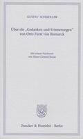 Schmoller |  Über die »Gedanken und Erinnerungen« von Otto Fürst von Bismarck. | eBook | Sack Fachmedien