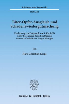 Kespe | Täter-Opfer-Ausgleich und Schadenswiedergutmachung | E-Book | sack.de