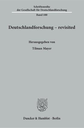 Mayer |  Deutschlandforschung – revisited. | eBook | Sack Fachmedien
