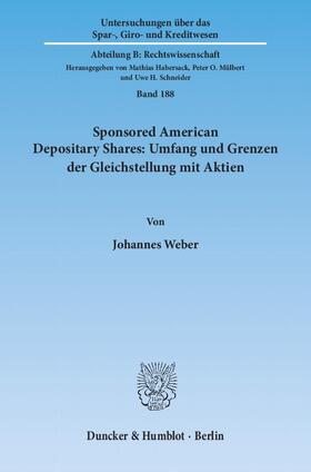 Weber | Sponsored American Depositary Shares: Umfang und Grenzen der Gleichstellung mit Aktien | E-Book | sack.de