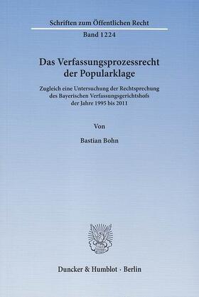 Bohn | Das Verfassungsprozessrecht der Popularklage | E-Book | sack.de