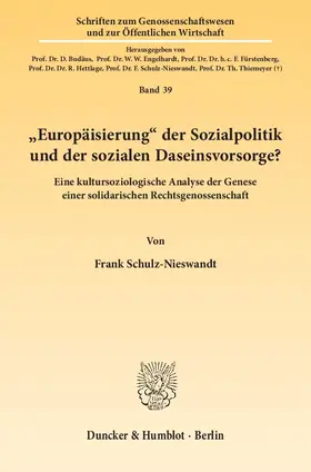 Schulz-Nieswandt |  »Europäisierung« der Sozialpolitik und der sozialen Daseinsvorsorge? | eBook | Sack Fachmedien