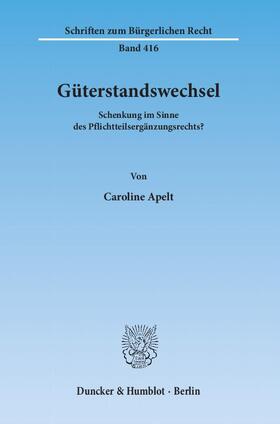 Apelt | Güterstandswechsel | E-Book | sack.de