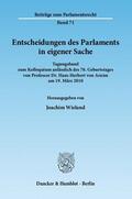 Wieland |  Entscheidungen des Parlaments in eigener Sache | eBook | Sack Fachmedien