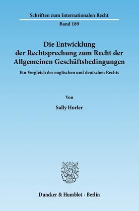 Horler | Die Entwicklung der Rechtsprechung zum Recht der Allgemeinen Geschäftsbedingungen | E-Book | sack.de