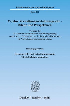 Hill / Ziekow / Sommermann | 35 Jahre Verwaltungsverfahrensgesetz - Bilanz und Perspektiven | E-Book | sack.de