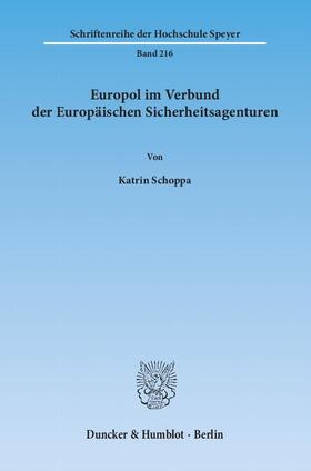 Schoppa | Europol im Verbund der Europäischen Sicherheitsagenturen | E-Book | sack.de