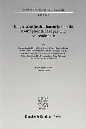 Theurl | Empirische Institutionenökonomik: Konzeptionelle Fragen und Anwendungen | E-Book | sack.de
