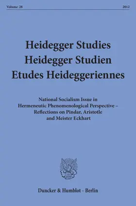 Emad / Schüßler / Herrmann |  Heidegger Studies / Heidegger Studien / Etudes Heideggeriennes | eBook | Sack Fachmedien