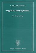 Schmitt |  Legalität und Legitimität | eBook | Sack Fachmedien
