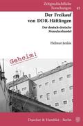 Jenkis |  Der Freikauf von DDR-Häftlingen | eBook | Sack Fachmedien