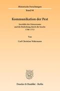 Wahrmann |  Kommunikation der Pest | eBook | Sack Fachmedien