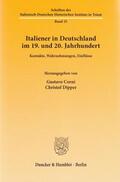 Corni / Dipper |  Italiener in Deutschland im 19. und 20. Jahrhundert. | eBook | Sack Fachmedien