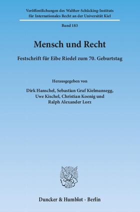 Hanschel / Lorz / Kielmansegg | Mensch und Recht | E-Book | sack.de