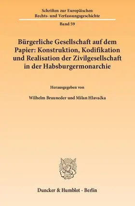 Hlavacka / Brauneder |  Bürgerliche Gesellschaft auf dem Papier | eBook | Sack Fachmedien