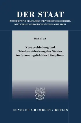 Voßkuhle / Meinel / Bumke |  Verabschiedung und Wiederentdeckung des Staates im Spannungsfeld der Disziplinen | eBook | Sack Fachmedien