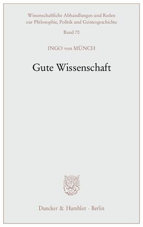 Münch | Gute Wissenschaft | E-Book | sack.de