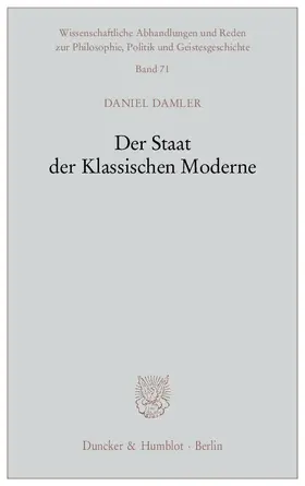 Damler |  Der Staat der Klassischen Moderne. | eBook | Sack Fachmedien