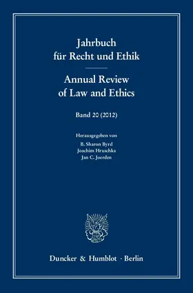 Byrd / Joerden / Hruschka |  Jahrbuch für Recht und Ethik / Annual Review of Law and Ethics. | eBook | Sack Fachmedien