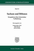 Kroll / Munke / Rezník |  Sachsen und Böhmen. | eBook | Sack Fachmedien