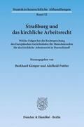 Kämper / Puttler |  Straßburg und das kirchliche Arbeitsrecht | eBook | Sack Fachmedien