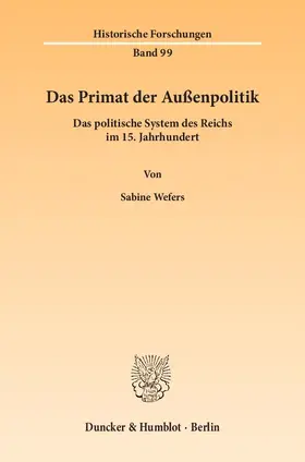 Wefers |  Das Primat der Außenpolitik | eBook | Sack Fachmedien