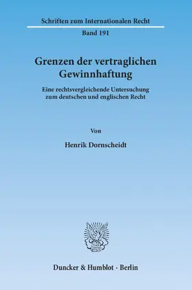 Dornscheidt |  Grenzen der vertraglichen Gewinnhaftung. | eBook | Sack Fachmedien