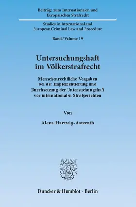 Hartwig-Asteroth |  Untersuchungshaft im Völkerstrafrecht. | eBook | Sack Fachmedien