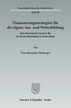 Herberger |  Finanzierungsstrategien für die eigene Aus- und Weiterbildung | eBook | Sack Fachmedien