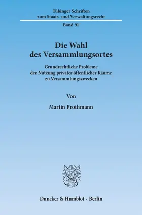 Prothmann |  Die Wahl des Versammlungsortes. | eBook | Sack Fachmedien