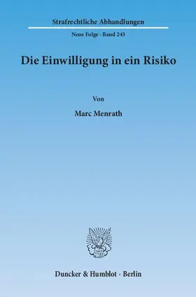 Menrath |  Die Einwilligung in ein Risiko | eBook | Sack Fachmedien