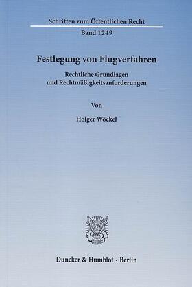 Wöckel | Festlegung von Flugverfahren | E-Book | sack.de