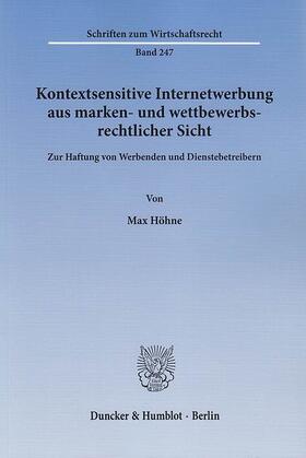 Höhne | Kontextsensitive Internetwerbung aus marken- und wettbewerbsrechtlicher Sicht | E-Book | sack.de