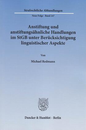 Redmann | Anstiftung und anstiftungsähnliche Handlungen im StGB unter Berücksichtigung linguistischer Aspekte | E-Book | sack.de