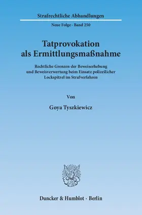 Tyszkiewicz |  Tatprovokation als Ermittlungsmaßnahme | eBook | Sack Fachmedien