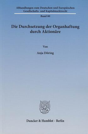 Döring | Die Durchsetzung der Organhaftung durch Aktionäre. | E-Book | sack.de
