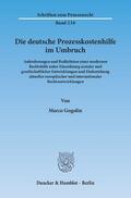 Gogolin |  Die deutsche Prozesskostenhilfe im Umbruch | eBook | Sack Fachmedien
