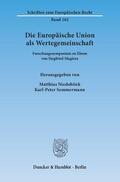 Niedobitek / Sommermann |  Die Europäische Union als Wertegemeinschaft | eBook | Sack Fachmedien
