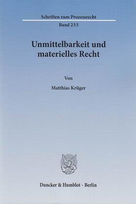 Krüger | Unmittelbarkeit und materielles Recht | E-Book | sack.de