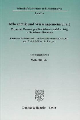 Tilebein |  Kybernetik und Wissensgemeinschaft | eBook | Sack Fachmedien