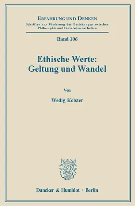 Kolster |  Ethische Werte: Geltung und Wandel | eBook | Sack Fachmedien