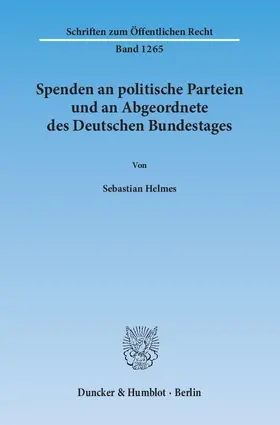 Helmes |  Spenden an politische Parteien und an Abgeordnete des Deutschen Bundestages | eBook | Sack Fachmedien
