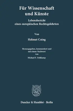 Feldkamp / Coing |  Für Wissenschaften und Künste | eBook | Sack Fachmedien