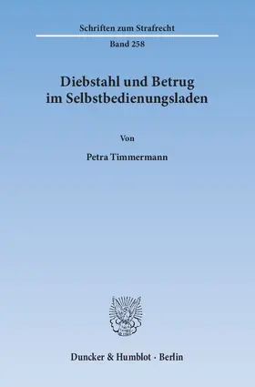 Timmermann |  Diebstahl und Betrug im Selbstbedienungsladen | eBook | Sack Fachmedien