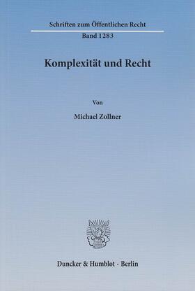 Zollner |  Komplexität und Recht | eBook | Sack Fachmedien