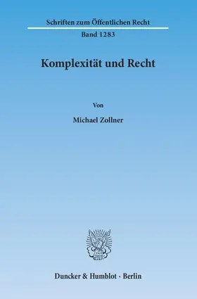 Zollner |  Komplexität und Recht | eBook | Sack Fachmedien