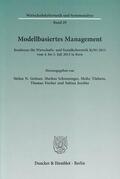 Grösser / Jeschke / Schwaninger |  Modellbasiertes Management | eBook | Sack Fachmedien