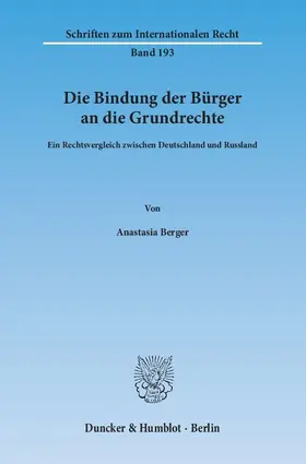 Berger | Die Bindung der Bürger an die Grundrechte | E-Book | sack.de