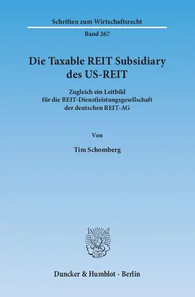 Schomberg |  Die Taxable REIT Subsidiary des US-REIT | eBook | Sack Fachmedien