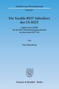 Schomberg |  Die Taxable REIT Subsidiary des US-REIT | eBook | Sack Fachmedien